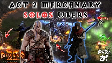(World First?)Act 2 Merc SOLOS Ubers: Only Merc Attacks/Kills! Full Breakdown - Diablo 2 Resurrected