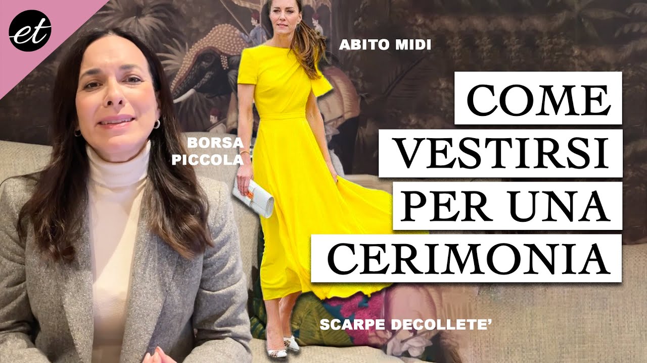 Come vestirsi per una CERIMONIA: invitata al MATRIMONIO, BATTESIMO