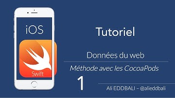 iOS : accès contenu Web : méthode avec CocoaPods - Partie 1 - Alamofire
