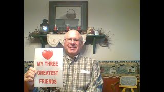 Proverbs 27:2 My Three Greatest Friends