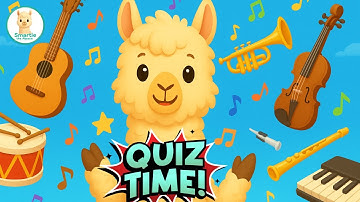 🎵 Guess the Instrument Sound! | Fun Music Quiz for Kids | Smartie the Alpaca