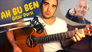 Ah Bu Ben - Mazhar Alanson (Gitar Dersi) Baresiz Şarkı 😎