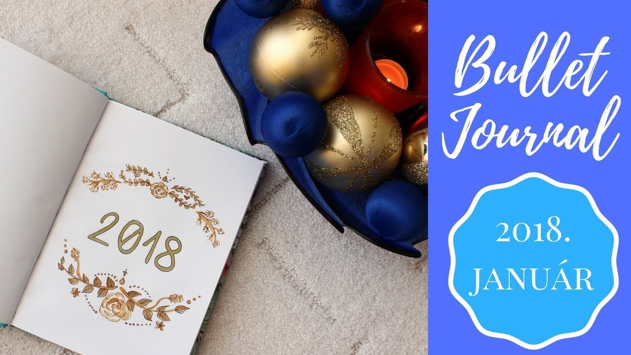 Bullet Journal - 2018. január | Vida Ágnes