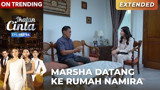 SEDIH BANGET!! Ternyata Namira Adiknya Marsha?? | IKATAN CINTA | EPS.1163-64 (4/4)