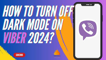 How to Turn Off Dark Mode on Viber 2024?