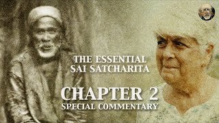 Sai Satcharita | Chapter 2 | Special Commentary