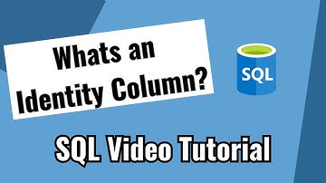 Part 8 - SQL Tutorial - Identity Column