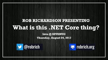 SEVDNUG - What is this .NET Core thing anyway?