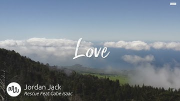 Best Soul & RnB Love Music for Video [ Jordan Jack - Rescue Feat Gabe Isaac ]