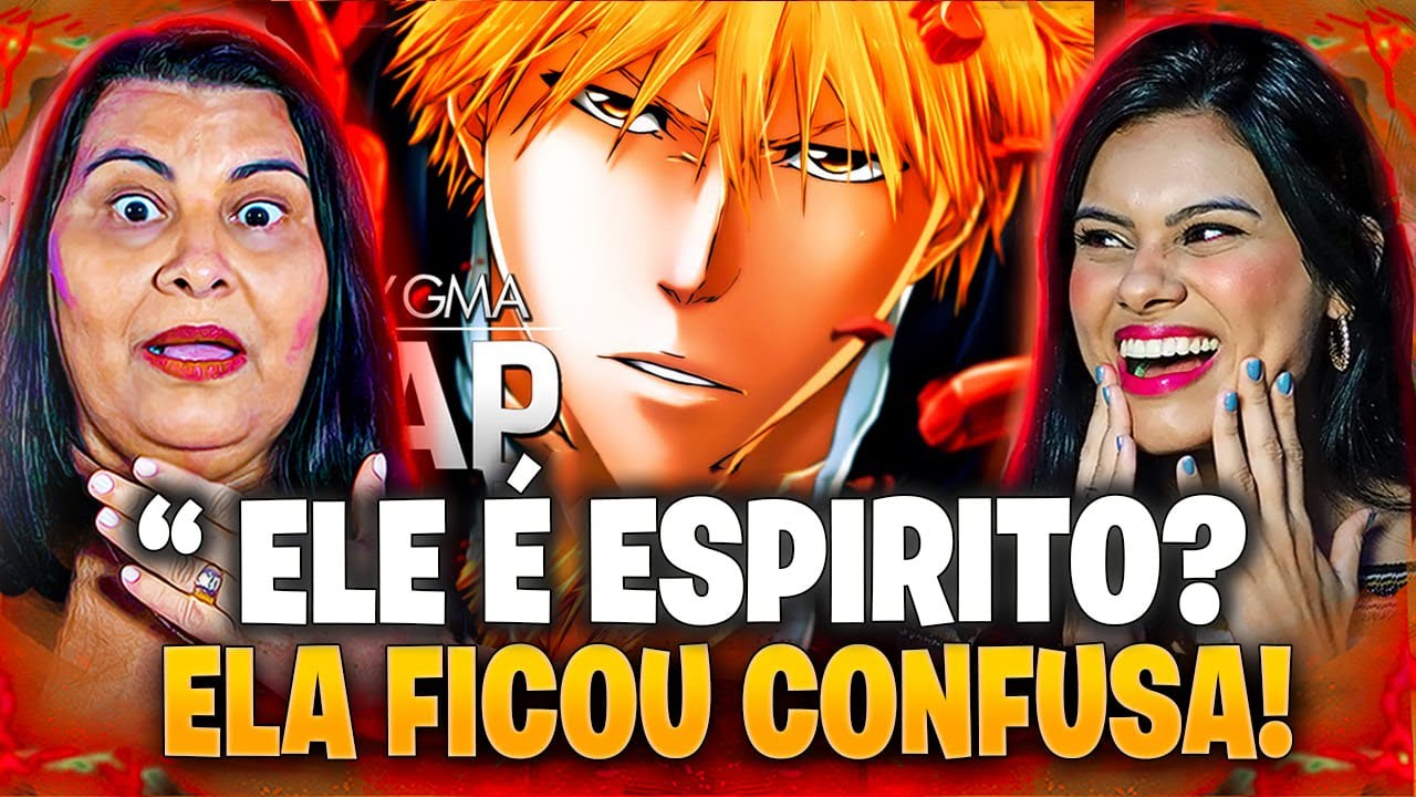 MÃE FICOU EM CHOQUE! 😱 Shinigami... Ou Hollow | Ichigo Kurosaki (Bleach) | Enygma