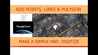 How to Create Point, Lines, Polygons in Google Earth Pro – Digitization