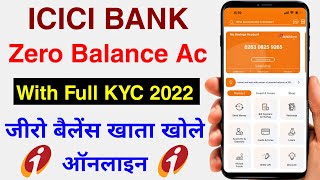 ICICI Zero Balance Account Opening Online with Full KYC - icici mine savings account | Full Guide