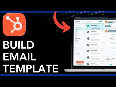 How To Build an Email Template in HubSpot