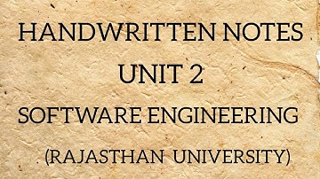 UNIT - 2 NOTES (PDF) | SOFTWARE ENGINEERING | BCA PART 2 | 2023-25 | RAJASTHAN UNIVERSITY