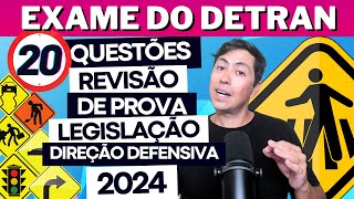 20 QUESTÕES ATUAIS COMENTADAS DO EXAME TEÓRICO 2024, Legislação de trânsito e Direção defensiva