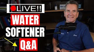WATER SOFTENER Q&A Live Stream with Gary the Water Guy Replay Water Softener Q A Live Stream Event
