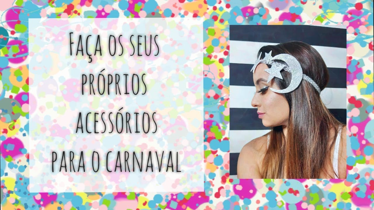 Como fazer arco para usar no carnaval - Headband Lua