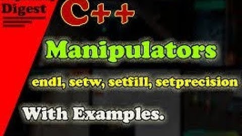 How to fix manipulator Setfill   and setw  in C++   what is cin inC++, how to fix cin in C++