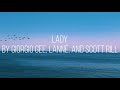 Lady By Giorgio Gee LANNÉ And Scott Rill Lyrics mp3