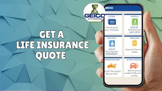 HOW TO GET A GEICO LIFE INSURANCE QUOTE IN 2025