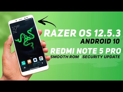 Razer OS 12.5.3 Stable For Redmi Note 5 Pro | Android 10 | Smooth UI Rom | January Security Patch