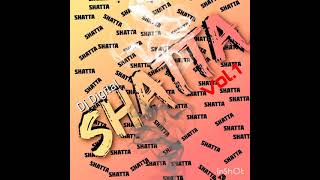 Mix - Shatta Digi Vol1 2021