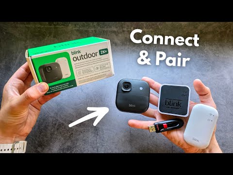 How to Connect Blink Outdoor 2K+ to Blink Sync Module 2, 1, Core , XR, XR+ 