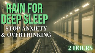 Midnight Train Station Rain Ambience 🚂🌧️ | Sleep, Study, Relax #01
