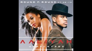 Aaliyah Ft. Ne-Yo - Round 'N' Round (Unreleased) Resimi