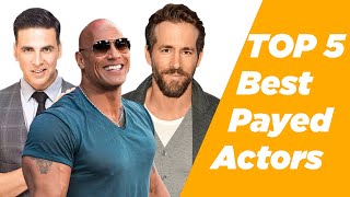 Top 5 World´s Highest - Paid Actors 2020
