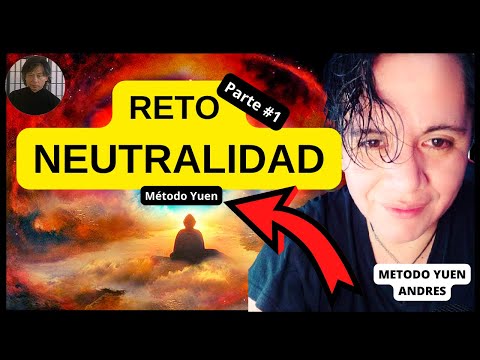 😲Fortalecimiento Neutralidad con MÉTODO YUEN 2023  (8 videos de Reto)► METODO YUEN ANDRES