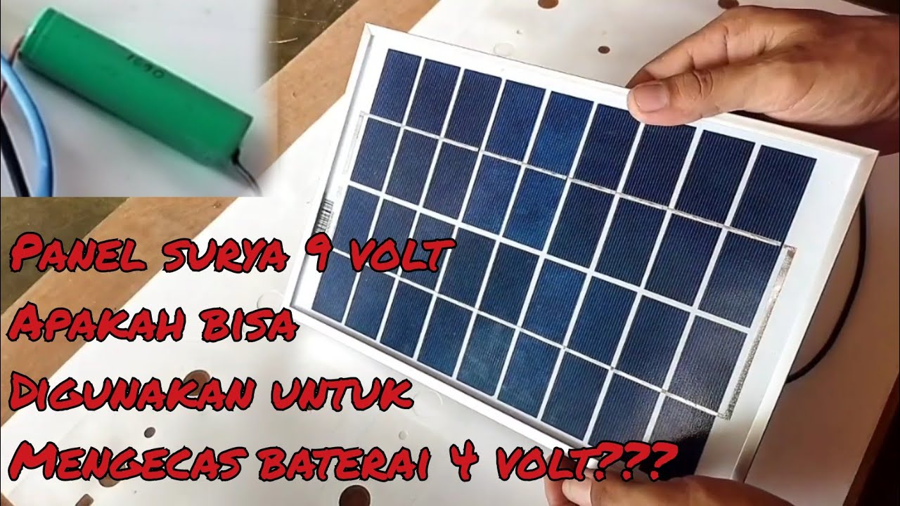 cara cas baterai 4 volt menggunakan panel surya 9 volt - YouTube