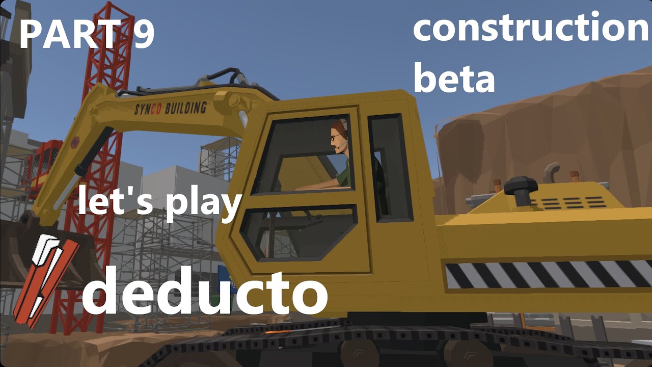 Deduction Playtest stream 9 - Construction Site