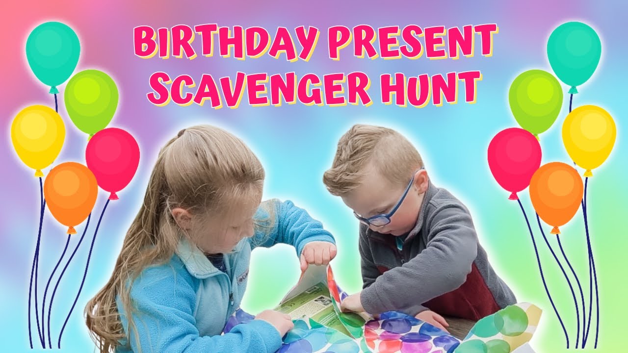 Birthday Present Scavenger Hunt for Kids