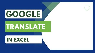 HOW TO ADD GOOGLE TRANSLATE IN EXCEL | EXCEL TIPS AND TRICKS 2023