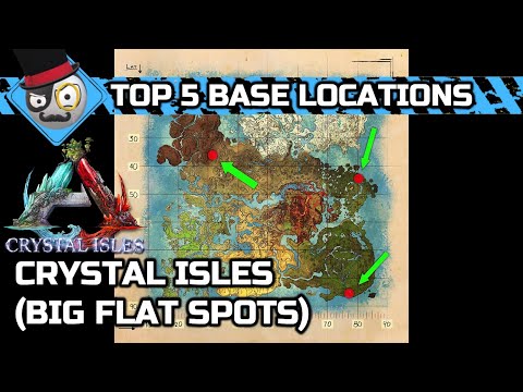 Top 5 Base Locations Crystal Isles Ark Survival Evolved Big Flat Spots Youtube