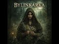 Bylinkárka