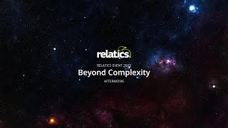 Relatics Event 2023 - Beyond Complexity - Aftermovie