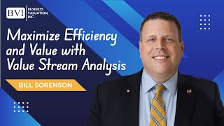 Maximize Efficiency and Value with Value Stream Analysis