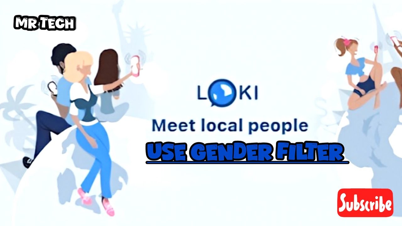 How to Use the Gender Filter Feature in the Loki World Application.