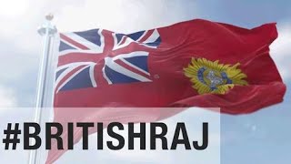 Flag Anthem Of British Raj 1858-1947