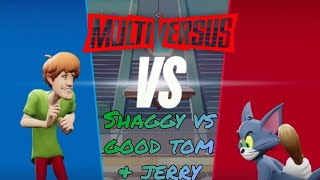 Multiversus - Shaggy vs Good Tom & Jerry