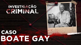 INVESTIGAÇÃO CRIMINAL - BOATE GAY