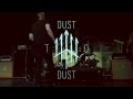 Wolves At The Gate - Dust To Dust [Legendado] [Live]