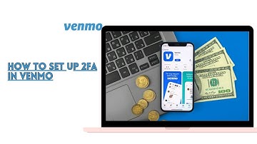 How To Set 2FA In Venmo