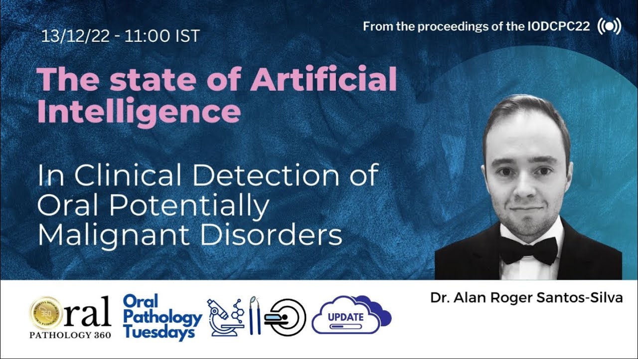 Early Detection of Oral Potentially Malignant Disorders with AI - YouTube