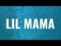 2Rare - Lil Mama (Lyrics)