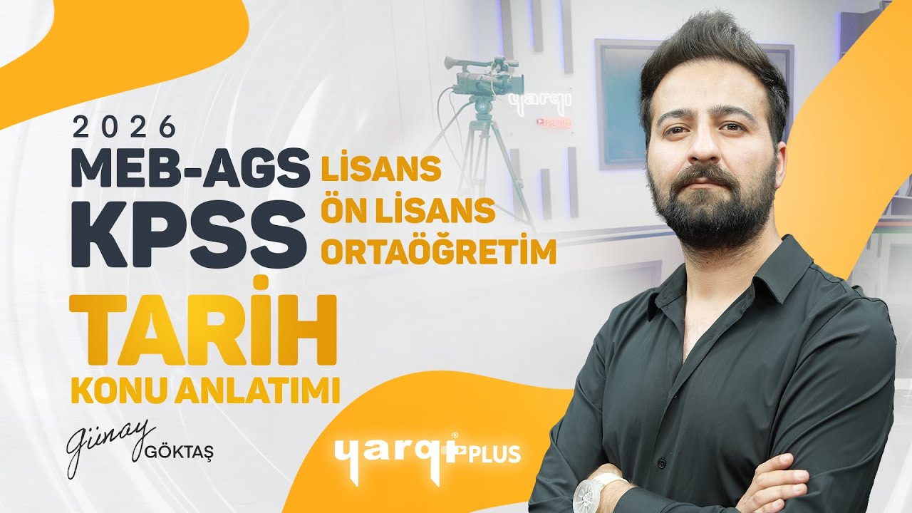 33 -XX. YÜZYILDA OSMANLI DEVLETİ SİYASİ TARİHİ 4 | 2026 MEB-AGS -KPSS TARİH - GÜNAY GÖKTAŞ