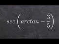 Find the value of the trigonometric expression using inverse