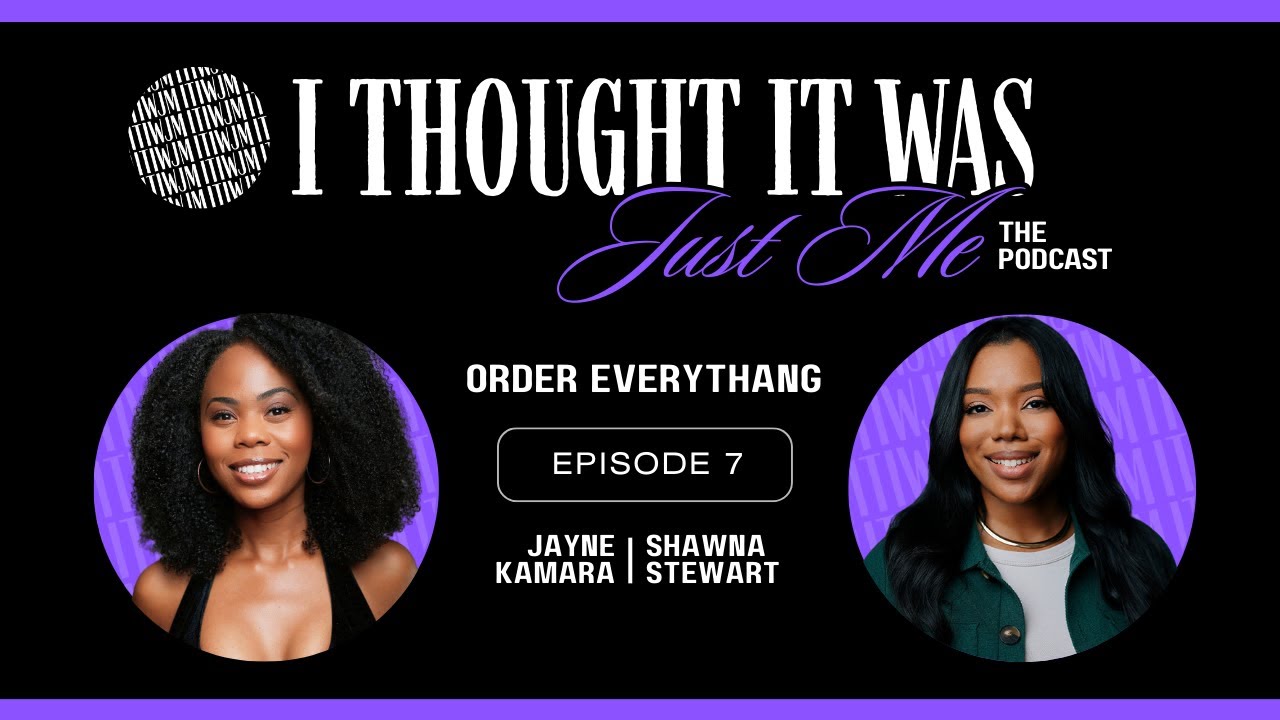 Order Everythang | Ep 7 Order Everythang | Ep 7